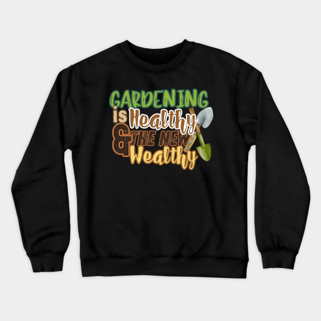 Gardening t-shirt Crewneck Sweatshirt by Kikapu creations